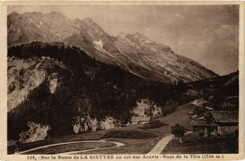 Carte postale ancienne Sur la Route de La Giettaz au col des Aravis Roce de la Téte (1766 à La Giettaz