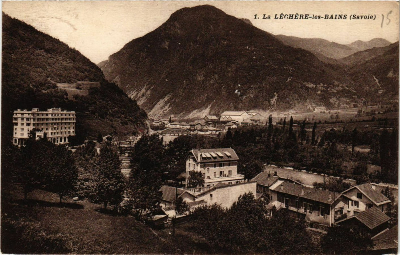 Carte postale ancienne La Lechere-les-Bains à La Léchère