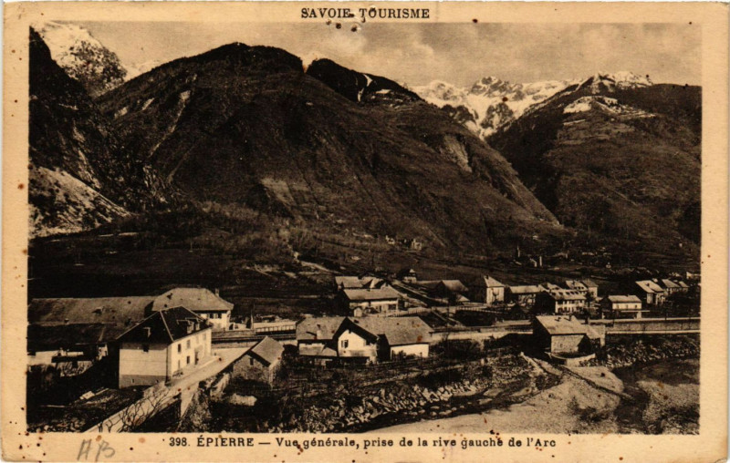 Carte postale ancienne Epierre - Vue générale prise de la rive gauche de l'Arc à Épierre