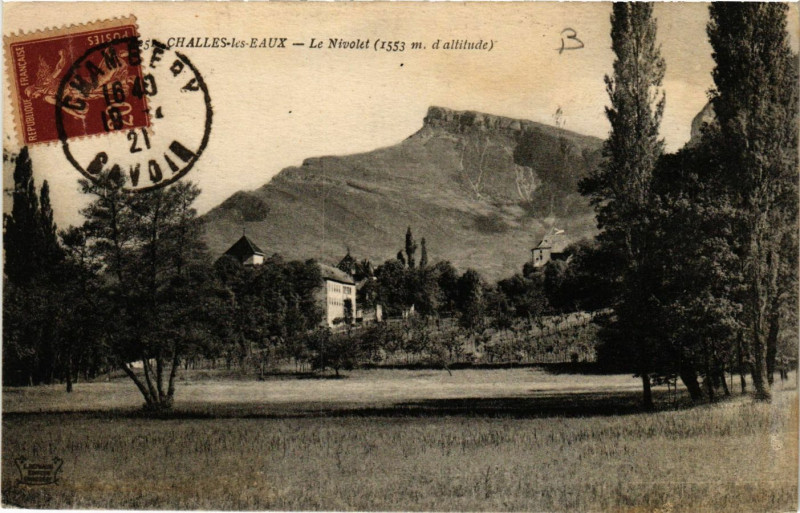 Carte postale ancienne Challes-les-Eaux - Le Névolet (1553 m d'altitude) à Challes-les-Eaux