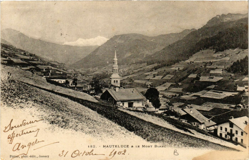 Carte postale ancienne Hauteluce a la Mont Blanc à Hauteluce