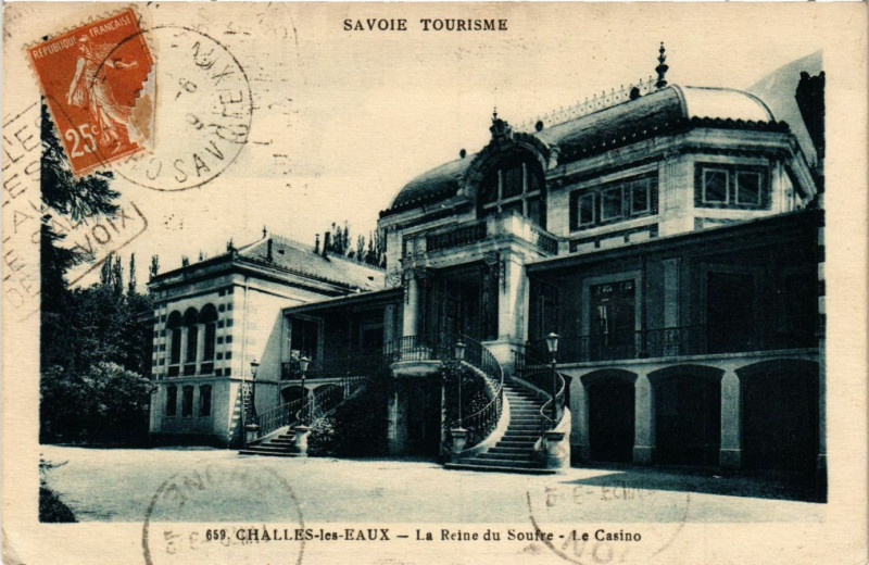 Carte postale ancienne Challes-les-Eaux - La Reine du Soufre - Le Casino à Challes-les-Eaux