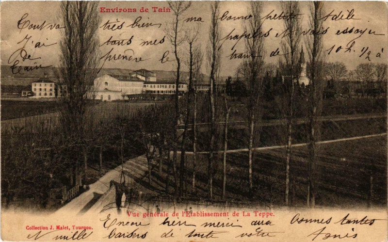 Carte postale ancienne Env. de Tain. Vue générale de l'Etabl. de La Teppe