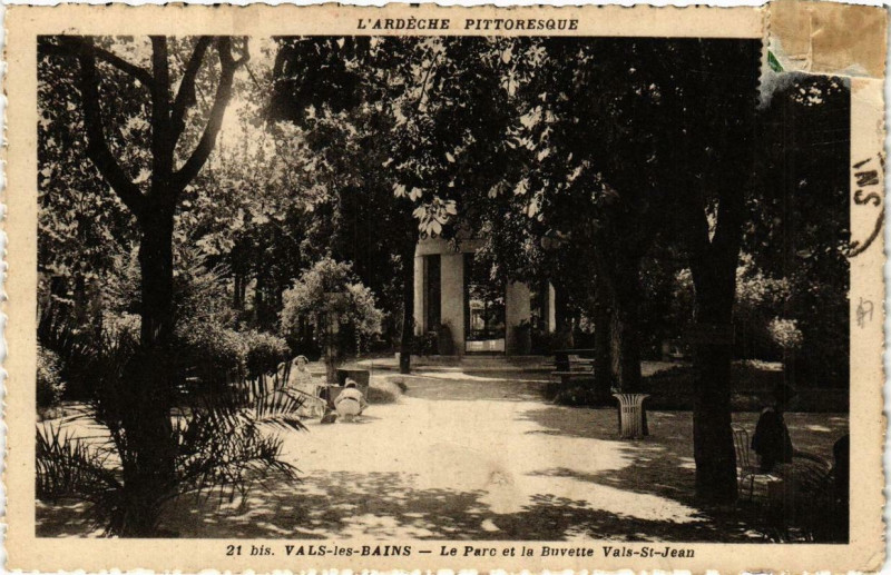 Carte postale ancienne Vals-les-Bains Le Parc et la Buvette Vals Saint-Jean à Vals-les-Bains