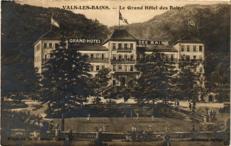 Carte postale ancienne Vals-les-Bains Le Grand Hotel des Bains à Vals-les-Bains