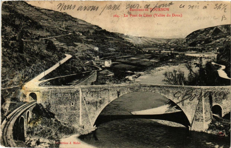 Carte postale ancienne Env. de Tournon Le Pont de César