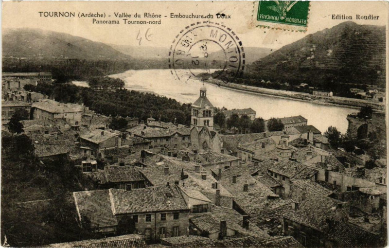 Carte postale ancienne Tournon Vallée du Rhone. Embouchure du Doux. Panorama