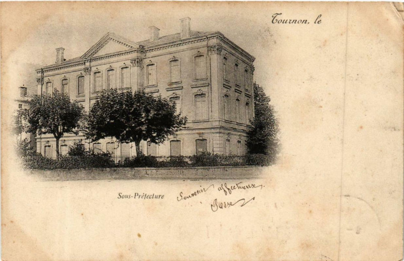 Carte postale ancienne Tournon Sous-Préfecture