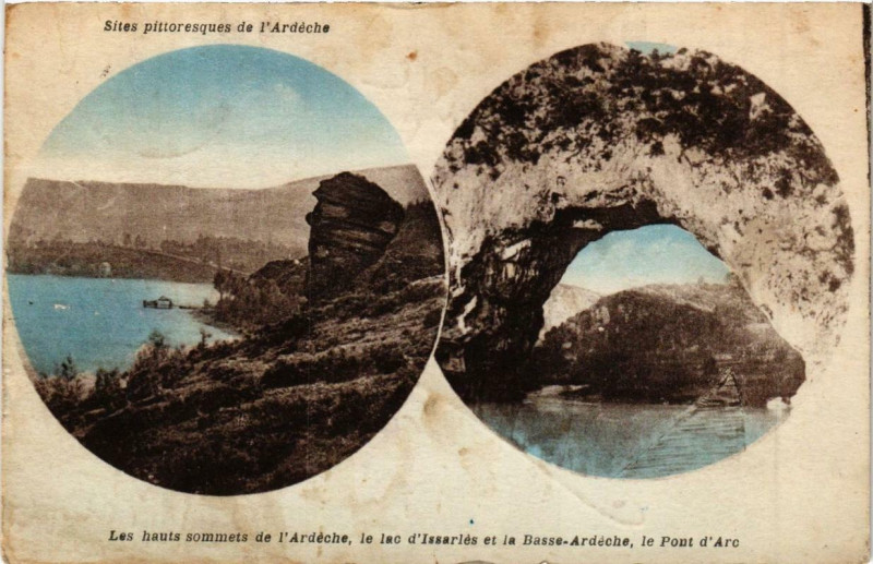 Carte postale ancienne Le Lac d'Issarlés et la Basse-Ardeche le Pont d'Arc