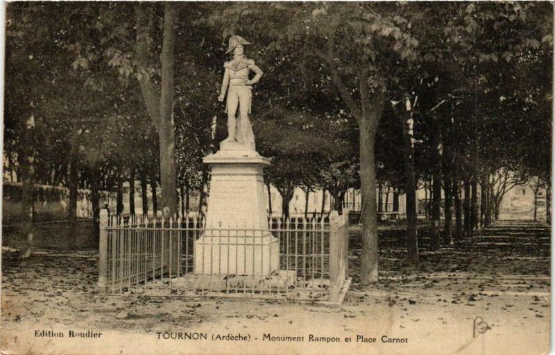 Carte postale ancienne Tournon Monument Rampon et Place Carnot