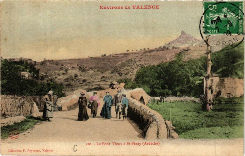 Carte postale ancienne Saint-Peray Le Pont Vieux à Saint-Péray