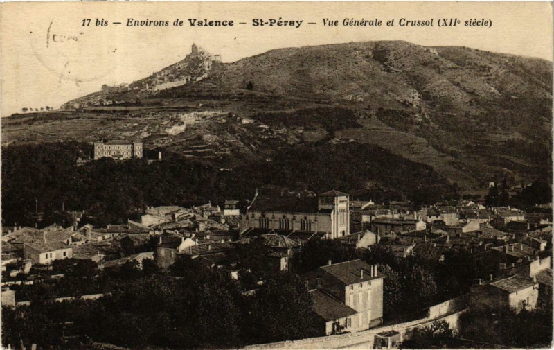 Carte postale ancienne Saint-Peray Vue générale et Crussol à Saint-Péray