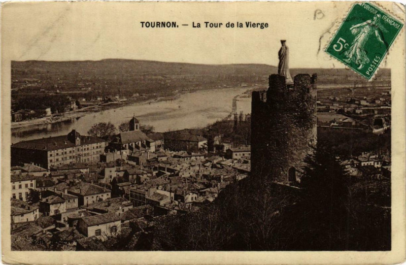 Carte postale ancienne Tournon La Tour de la Vierge