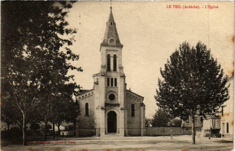 Carte postale ancienne Le Teil L'Eglise au Teil