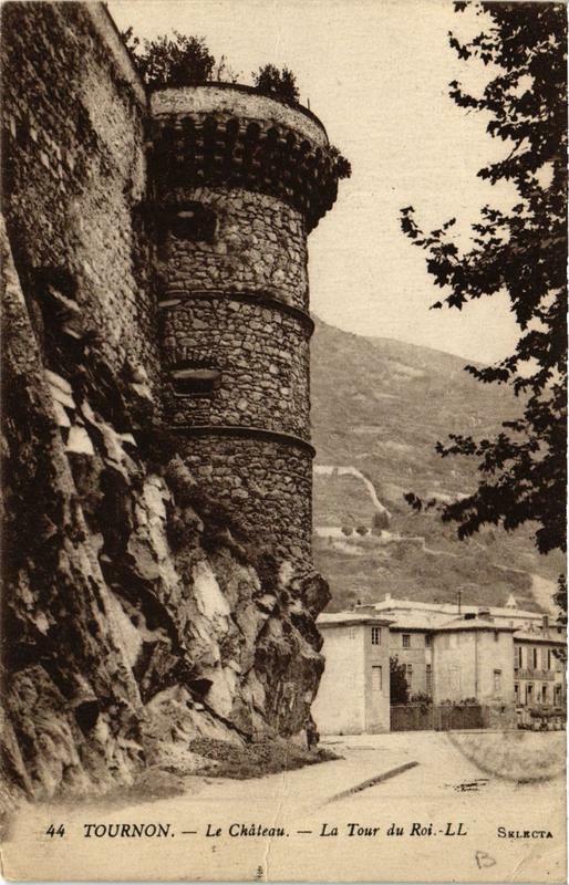 Carte postale ancienne Tournon Le Chateau. La Tour du Roi