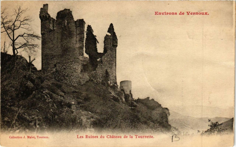 Carte postale ancienne Env. de Vernoux Les Ruines du Chateau de la Tourrette