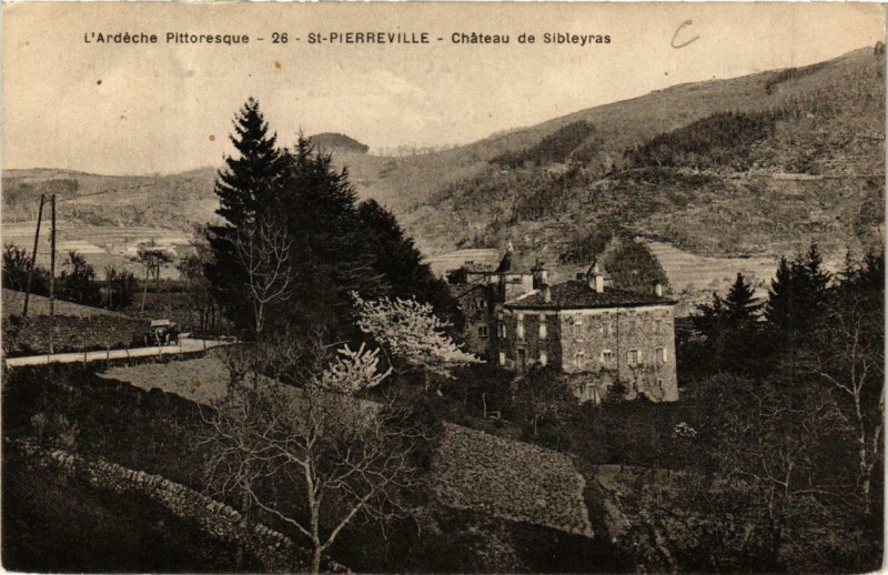 Carte postale ancienne Saint-Pierreville Chateau de Sibleyras à Saint-Pierreville