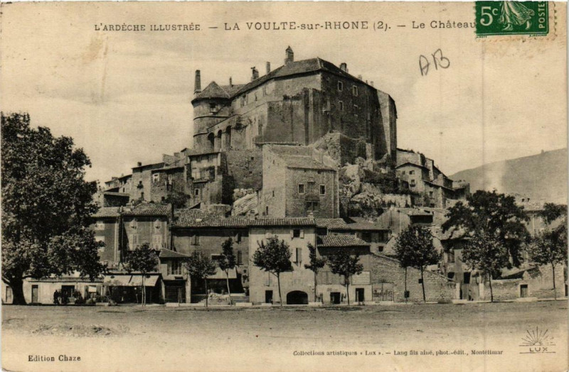 Carte postale ancienne La Voulte-sur-Rhone Le Chateau