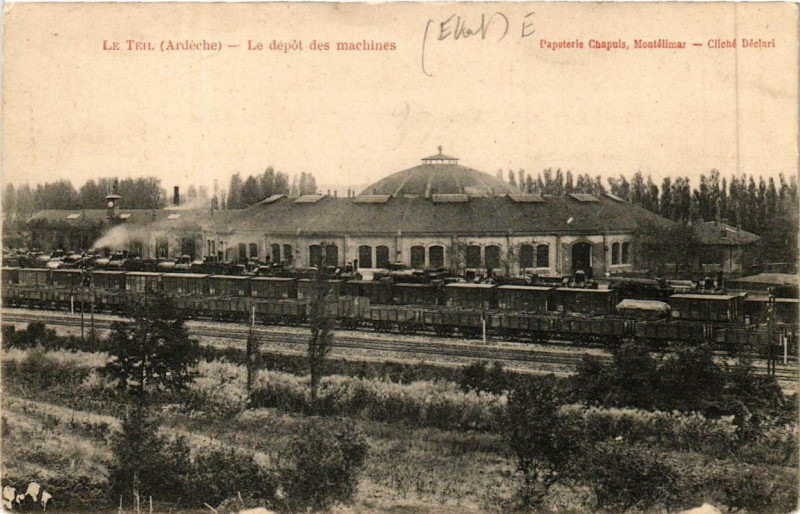 Carte postale ancienne Le Teil Le depot des machines au Teil