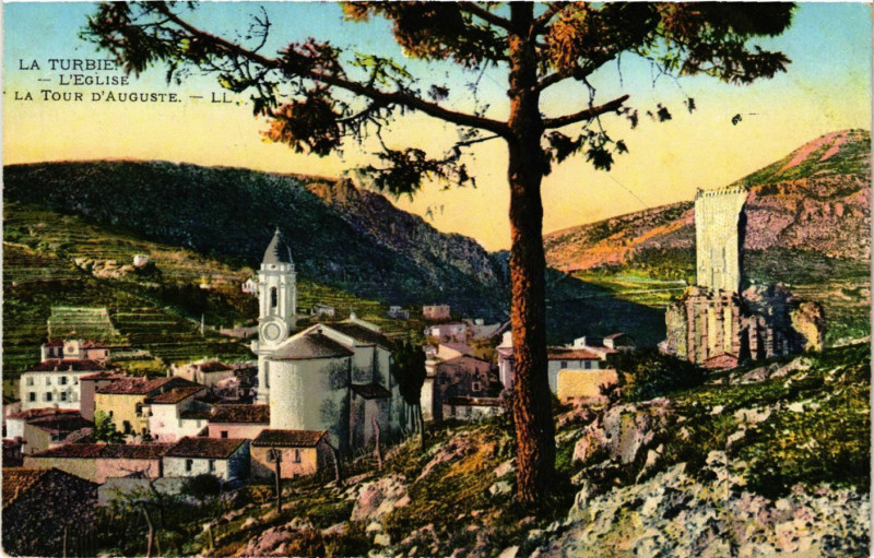 Carte postale ancienne La Turbie - L'Eglise - La Tour d'Auguste à La Turbie