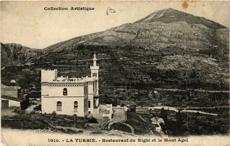Carte postale ancienne La Turbie - Restaurant du Righi et le Mont Agel à La Turbie