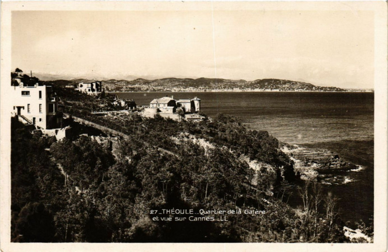 Carte postale ancienne Theoule - Quartier de la Galere et vue sur Cannes à Cannes