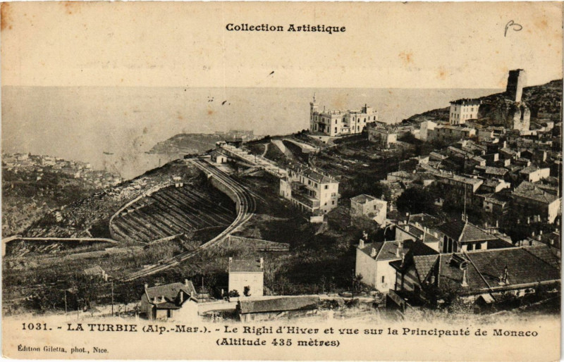 Carte postale ancienne La Turbie - Le Righi d'Hiver et vue sur la Principaute à La Turbie