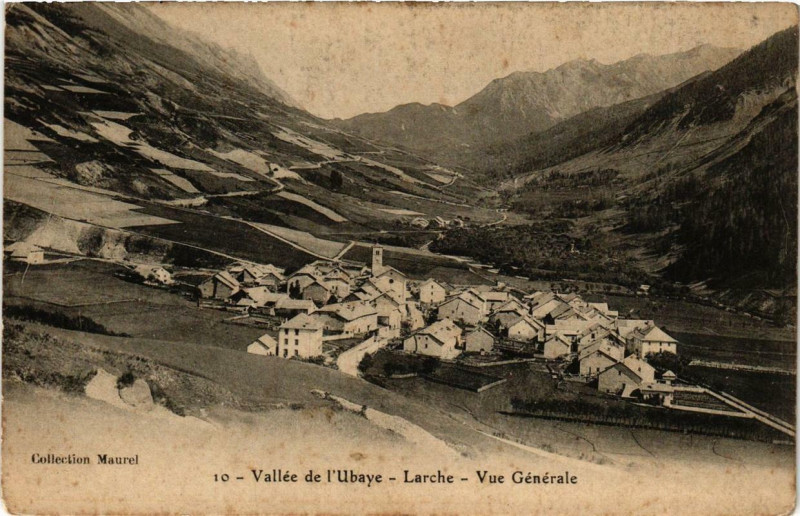 Carte postale ancienne Vallée de l'Ubaye Larche Vue générale