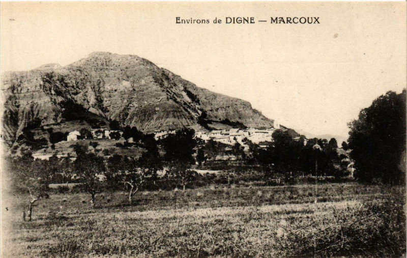 Carte postale ancienne Env. de Digne Marcoux à Marcoux