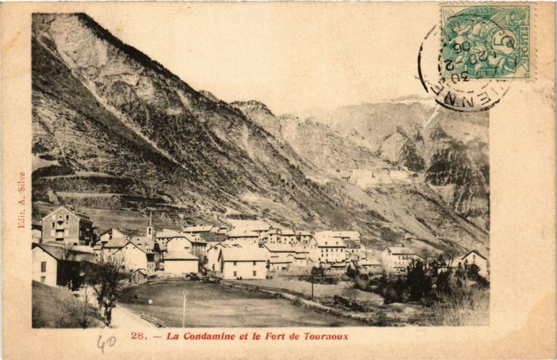 Carte postale ancienne La Condamine et le Fort de Tournoux