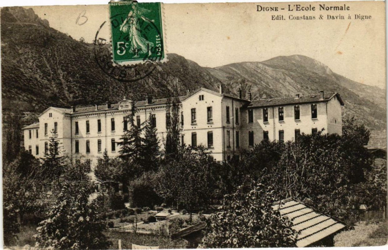 Carte postale ancienne Digne L'Ecole Normale