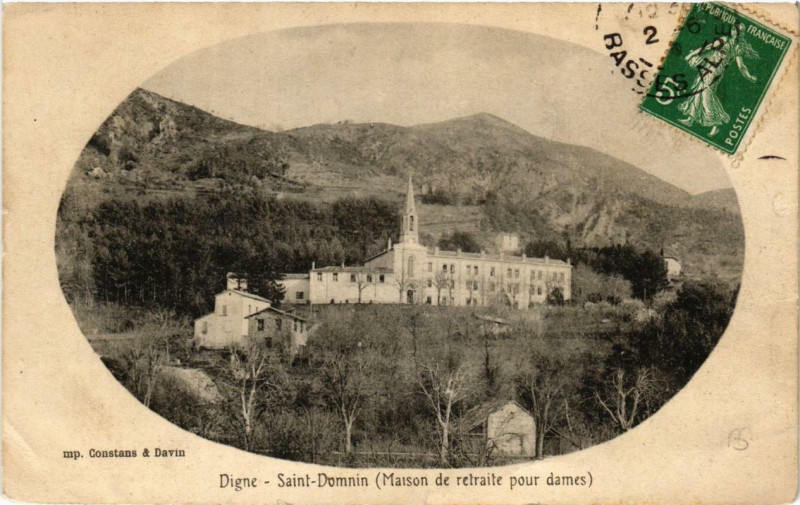 Carte postale ancienne Digne Saint-Domnin Maison de Retraite pour Dames