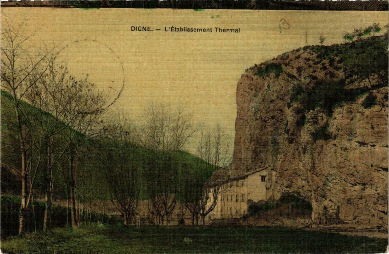 Carte postale ancienne Digne L'Etabl. Thermal