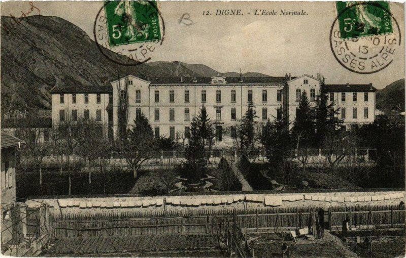 Carte postale ancienne Digne L'Ecole Normale