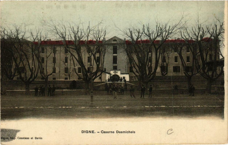 Carte postale ancienne Digne Caserne Desmichels