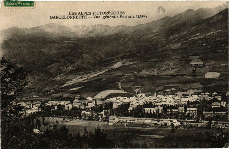 Carte postale ancienne Barcelonnette Vue générale Sud à Barcelonnette