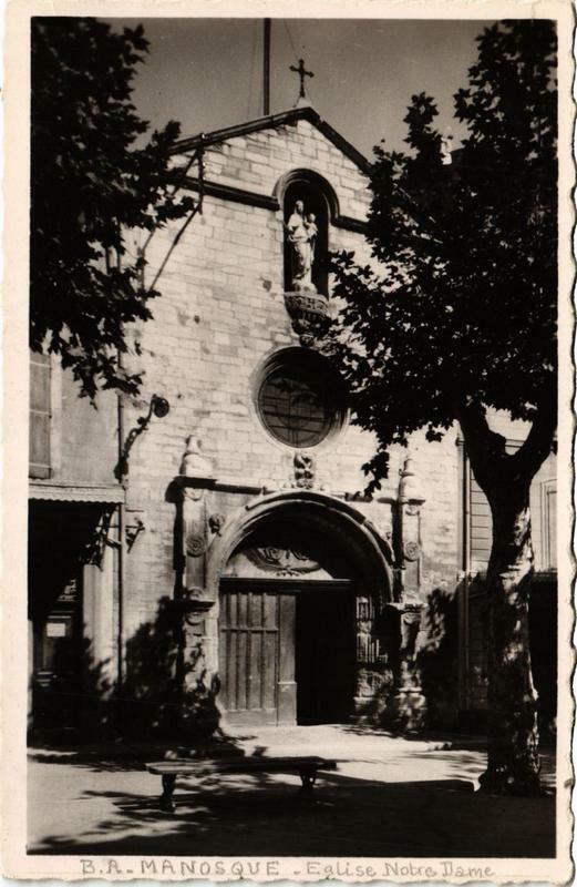 Carte postale ancienne Manosque Eglise N.-D. à Manosque