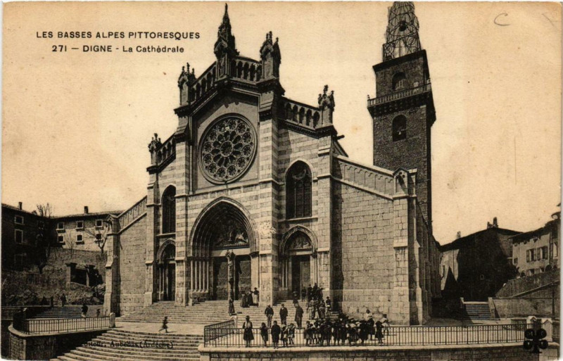 Carte postale ancienne Digne La Cathédrale