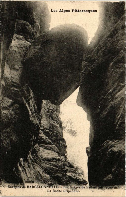 Carte postale ancienne Env. de Barcelonnette - Les Gorges de Palluel (alt.1520 m) - à Barcelonnette