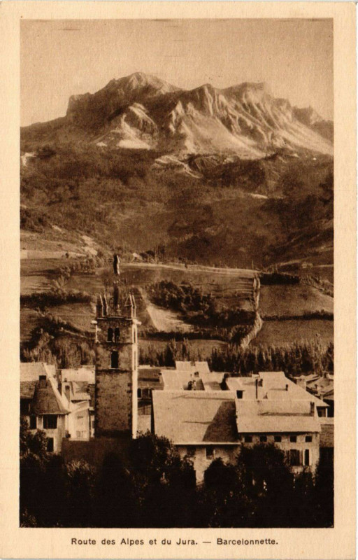 Carte postale ancienne Route des Alpes et du Jura - Barcelonnette à Barcelonnette