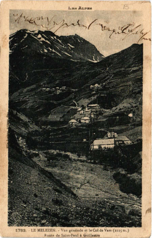 Carte postale ancienne Le Melezen - Vue générale et le Col de Vers (2125 m) - Route de