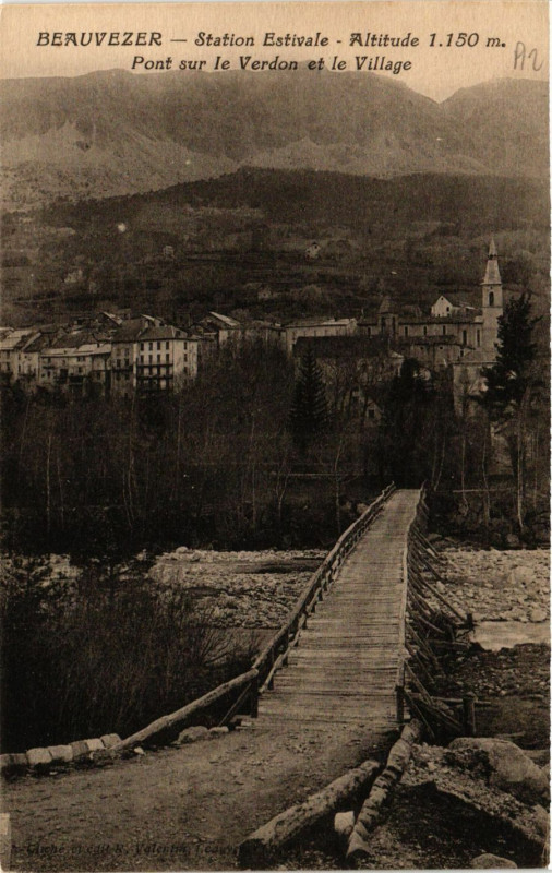 Carte postale ancienne Beauvezer - Station Estivale - Alt.1151 m - Pont sur le Verdon à Beauvezer