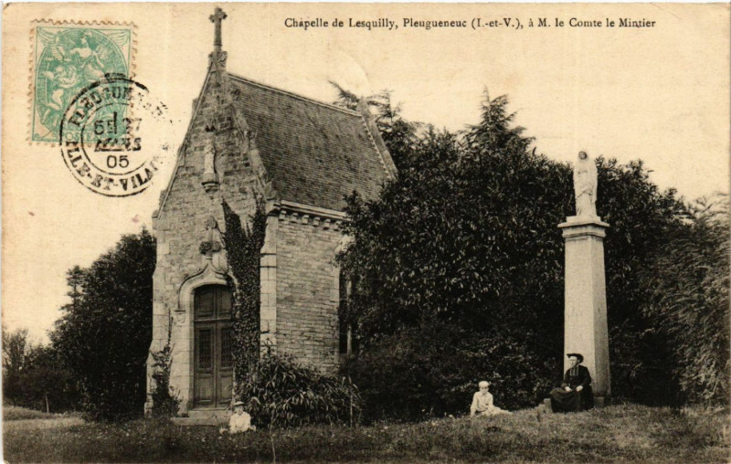 Carte postale ancienne Chapelle de Lesquilly Pleugueneuc a M. le Comte à Pleugueneuc