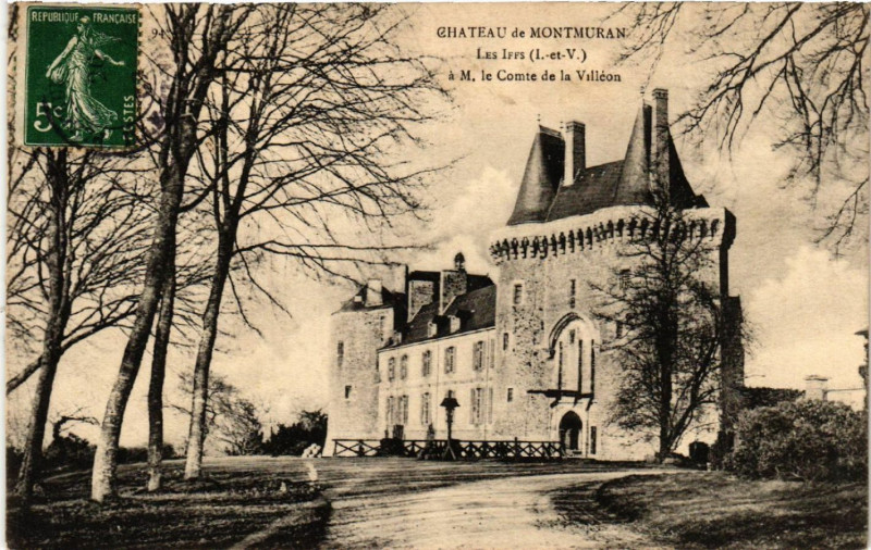 Carte postale ancienne Chateau de Montmuran - Les Iffs a M.le Comte de la Vileon aux Iffs