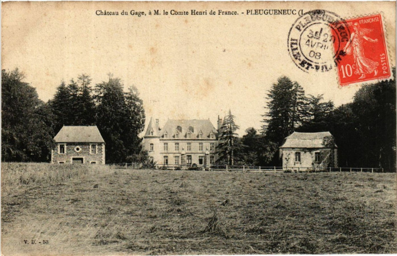 Carte postale ancienne Chateau du Gage a M. le Comte Henri de France - Pleugueneuc à Pleugueneuc