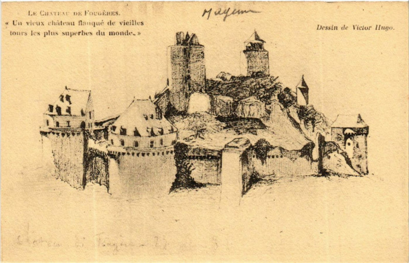Carte postale ancienne Le Chateac de Fougeres - Un vieux chateau flanque de vieilles à Fougères