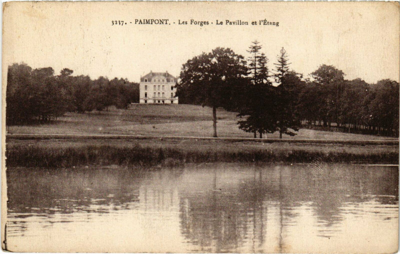 Carte postale ancienne Les Forges - Le Pavillon et l'Etang à Paimpont