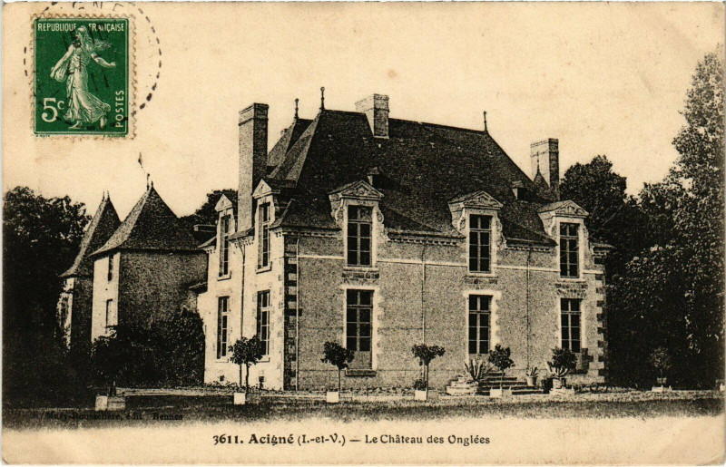 Carte postale ancienne Acigné - Le Chateau des Onglées à Acigné