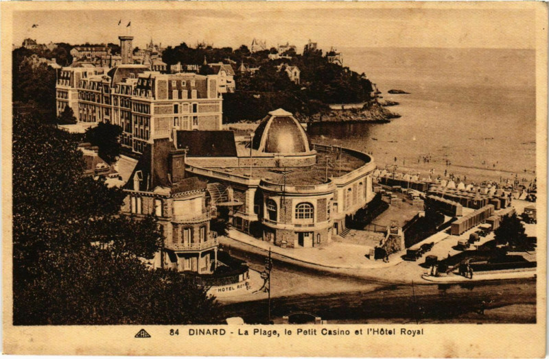 Carte postale ancienne Dinard- La Plage,le Petit Casino,Hotel Royal France à Dinard