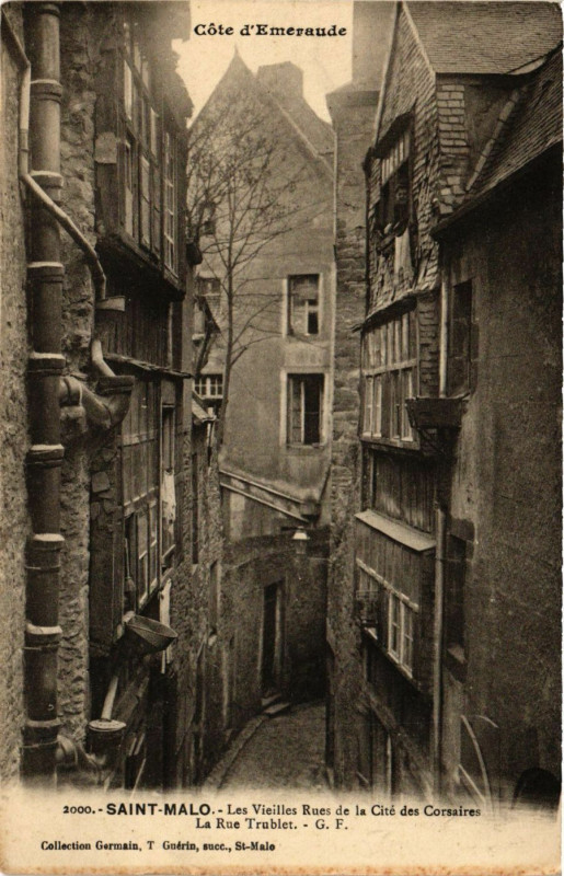 Carte postale ancienne Cote d'Emeraude - Saint-Malo - Les Vieilles Rues de la Cité des... à Saint-Malo